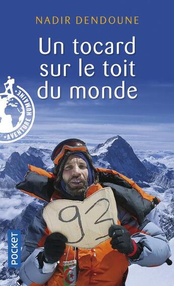 Couverture du livre « Un tocard sur le toit du monde » de Nadir Dendoune aux éditions Pocket