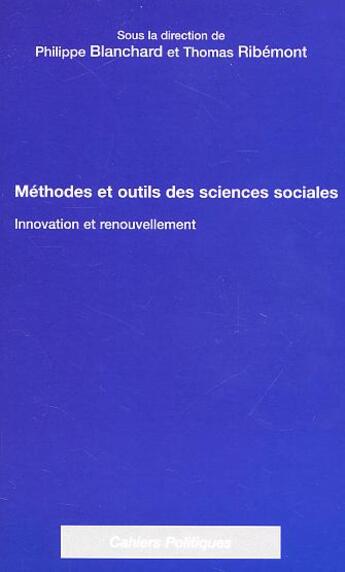 Couverture du livre « METHODES ET OUTILS DES SCIENCES SOCIALES : Innovation et renouvellement » de  aux éditions Editions L'harmattan