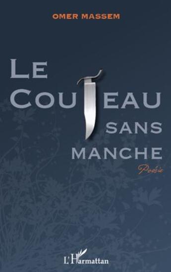 Couverture du livre « Couteau sans manche » de Omer Massoumou aux éditions L'harmattan