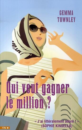 Couverture du livre « Qui veut gagner le million ? » de Gemma Townley aux éditions City