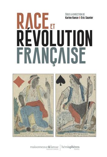 Couverture du livre « Race et révolution française » de Eric Saunier aux éditions Hemispheres