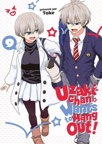 Couverture du livre « Uzaki-Chan wants to hang out ! Tome 9 » de Take aux éditions Meian