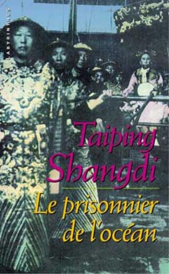 Couverture du livre « Le prisonnier de l'ocean » de Taiping Shangdi aux éditions Editions Du Masque