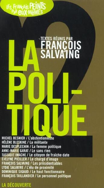 Couverture du livre « La Politique » de Francois Salvaing aux éditions La Decouverte