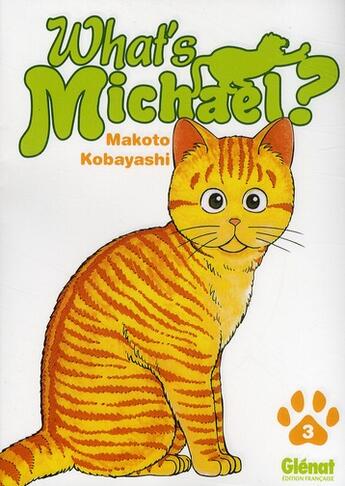 Couverture du livre « What's Michael ? Tome 3 » de Kobayashi aux éditions Glenat