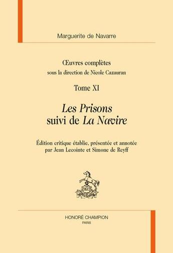 Couverture du livre « Les prisons ; La navire » de Marguerite De Navarre aux éditions Honore Champion