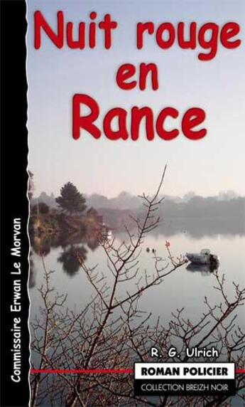 Couverture du livre « Nuit rouge en rance » de Roger-Guy Ulrich aux éditions Astoure