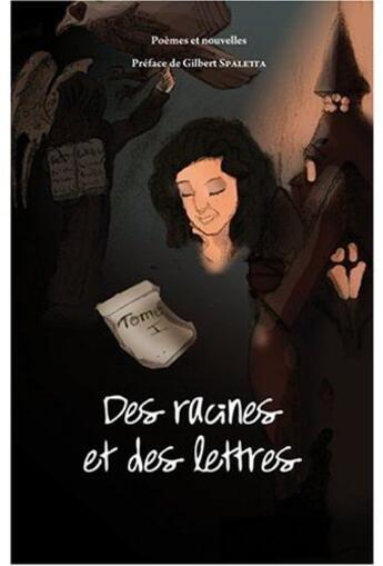 Couverture du livre « Des racines et des lettres t.1 » de  aux éditions Francois Baudez