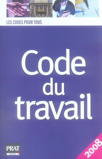 Couverture du livre « Code du travail (édition 2008) » de  aux éditions Prat