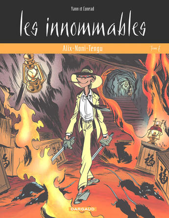 Couverture du livre « Les Innommables T.4 ; Alix Noni-Tengu » de Yann et Didier Conrad aux éditions Dargaud