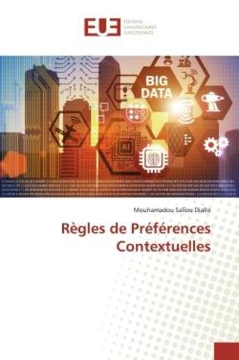 Couverture du livre « Règles de Préférences Contextuelles » de Mouhamadou Saliou Diallo aux éditions Editions Universitaires Europeennes