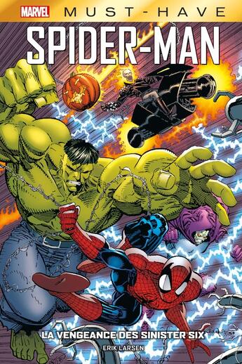 Couverture du livre « Spider-Man : La vengeance des Sinister Six » de Erik Larsen aux éditions Panini