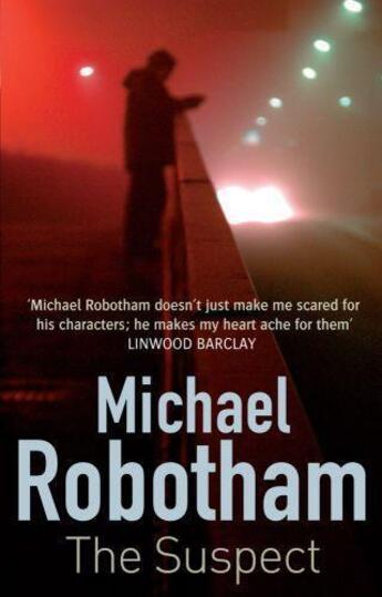 Couverture du livre « The Suspect » de Michael Robotham aux éditions Little Brown Book Group Digital