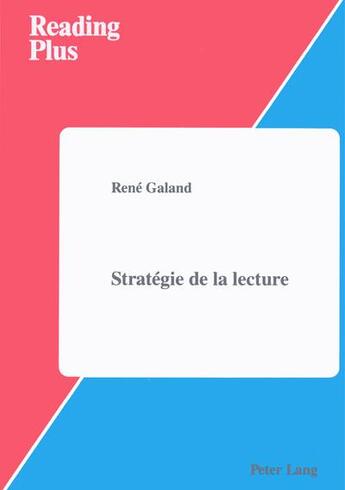 Couverture du livre « Strategie de la lecture » de Galand Rene aux éditions Peter Lang