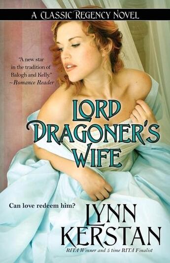 Couverture du livre « Lord dragoner's wife » de Kerstan Lynn aux éditions Bellebooks