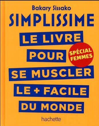 Couverture du livre « Simplissime : se muscler, spécial femmes » de Bakary Sissako aux éditions Hachette Pratique