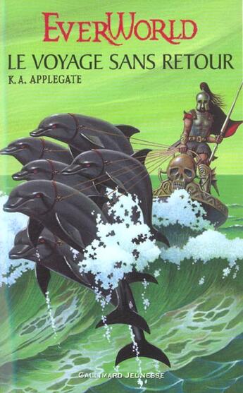 Couverture du livre « Everworld t.3 ; le voyage sans retour » de K.A. Applegate aux éditions Gallimard-jeunesse