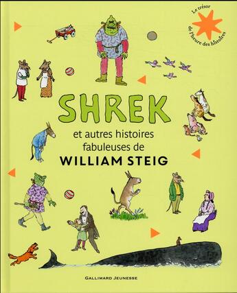 Couverture du livre « Shrek et autres histoires fabuleuses de William Steig » de William Steig aux éditions Gallimard-jeunesse