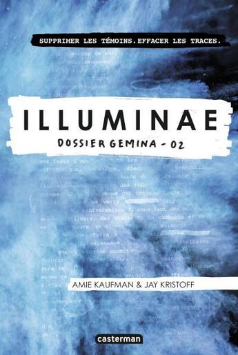 Couverture du livre « Illuminae t.2 ; dossier Gemina » de Amie Kaufman et Jay Kristoff aux éditions Casterman