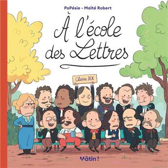 Couverture du livre « A l'école des lettres Tome 1 » de Popesie et Maite Robert aux éditions Dargaud