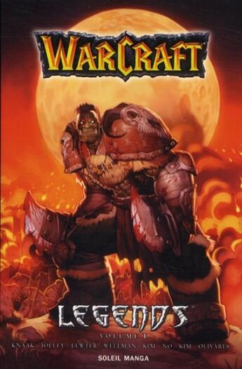 Couverture du livre « Warcraft legends t.1 » de  aux éditions Soleil