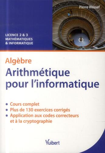 Couverture du livre « Algèbre ; arithmétique pour l'informatique » de Pierre Wassef aux éditions Vuibert