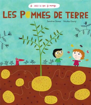 Couverture du livre « Les pommes de terre » de Francoise Laurent et Nicolas Gouny aux éditions Ricochet