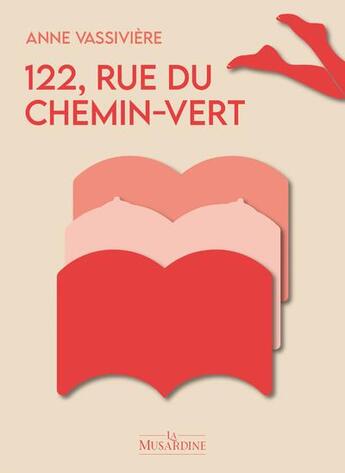 Couverture du livre « 122 rue du Chemin-Vert » de Vassiviere Anne aux éditions La Musardine