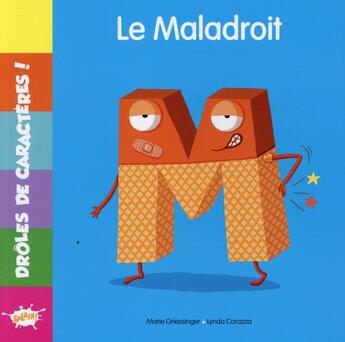 Couverture du livre « M le maladroit » de  aux éditions Editions Splash Splash!