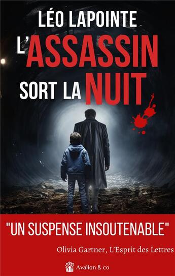 Couverture du livre « L'assassin sort la nuit » de Léo Lapointe aux éditions Avallon & Combe