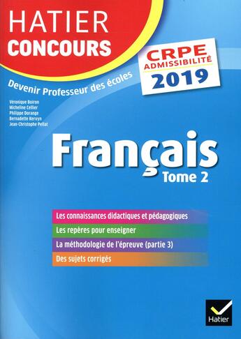 Couverture du livre « Hatier concours crpe 2019 - francais tome 2 - epreuve ecrite d'admissibilite » de Boiron Veronique aux éditions Hatier