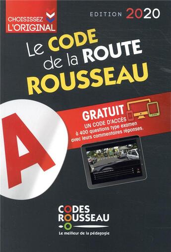 Couverture du livre « Code Rousseau ; le code de la route (édition 2020) » de  aux éditions Codes Rousseau