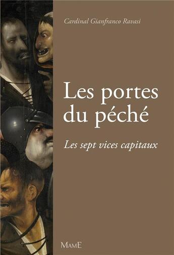 Couverture du livre « Les portes du péché ; les sept vices capitaux » de Gianfranco Ravasi aux éditions Mame