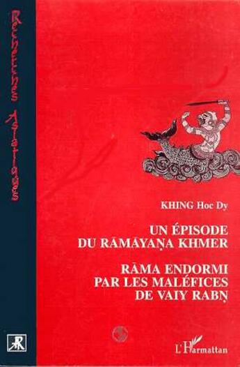 Couverture du livre « Un épisode du Ramayana khmer » de Hoc Dy Khing aux éditions L'harmattan