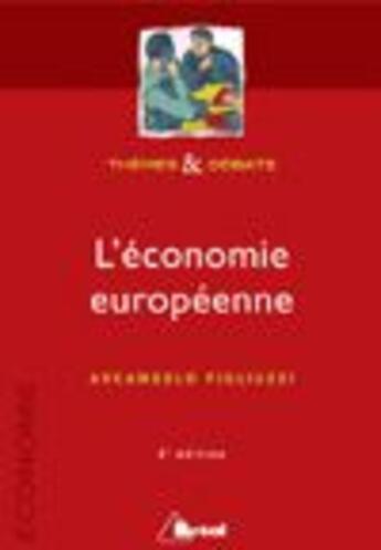 Couverture du livre « L'économie européenne » de A. Figliuzzi aux éditions Breal