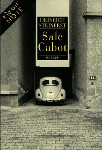 Couverture du livre « Sale cabot » de Heinrich Steinfest aux éditions Phebus