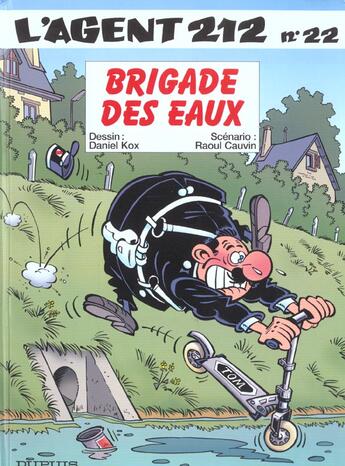 Couverture du livre « L'agent 212 Tome 22 : brigade des eaux » de Daniel Kox et Raoul Cauvin aux éditions Dupuis