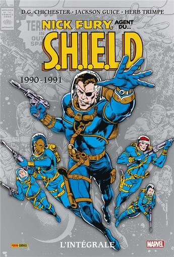 Couverture du livre « Nick Fury ; agent du S.H.I.E.L.D. : Intégrale vol.6 : 1990-1991 » de Dan Chichester et Herb Trimpe et Jackson Guice aux éditions Panini