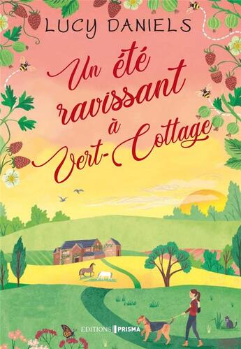 Couverture du livre « Un été ravissant à Vert-Cottage » de Lucy Daniels aux éditions Prisma