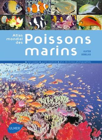 Couverture du livre « Atlas mondial des poissons marins » de Rudie H. Kuiter et Helmut Debelius aux éditions Eugen Ulmer