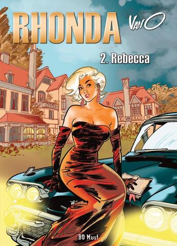 Couverture du livre « Rhonda Tome 2 : Rebecca » de Vano aux éditions Bd Must