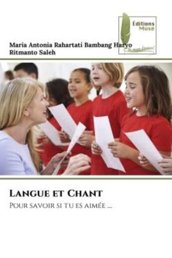 Couverture du livre « Langue et chant - pour savoir si tu es aimee .... » de Haryo/Saleh aux éditions Muse