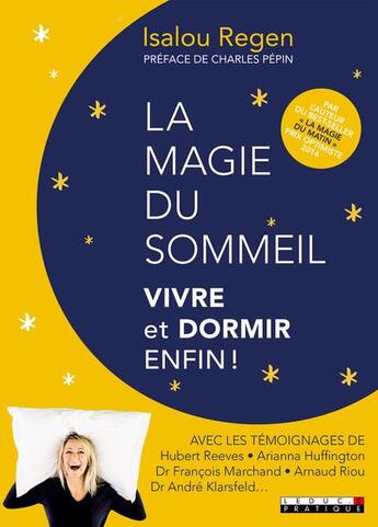 Couverture du livre « La magie du sommeil ; vivre et dormir enfin ! » de Isalou Beaudet-Regen aux éditions Leduc