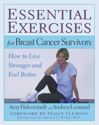 Couverture du livre « Essential Exercises for Breast Cancer Survivors » de Halverstadt Anne aux éditions Harvard Common Press