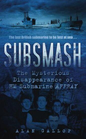 Couverture du livre « Subsmash » de Gallop Alan aux éditions History Press Digital