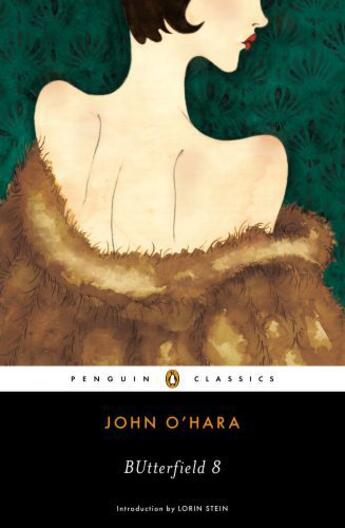 Couverture du livre « BUtterfield 8 » de John O'Hara aux éditions Penguin Group Us