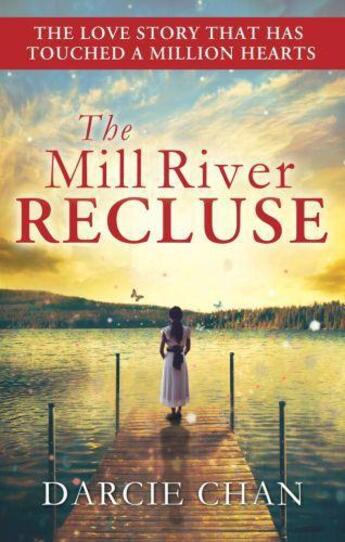 Couverture du livre « The Mill River Recluse » de Darcie Chan aux éditions Little Brown Book Group Digital