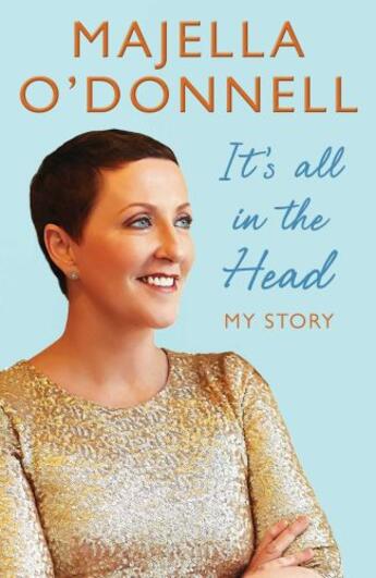 Couverture du livre « It's All in the Head » de O'Donnell Majella aux éditions Simon And Schuster Uk