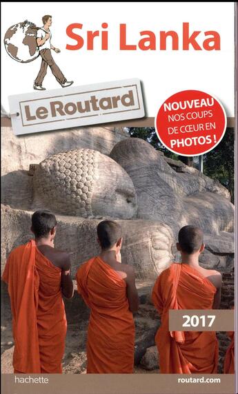 Couverture du livre « Guide du Routard ; Sri Lanka 2017 » de Collectif Hachette aux éditions Hachette Tourisme