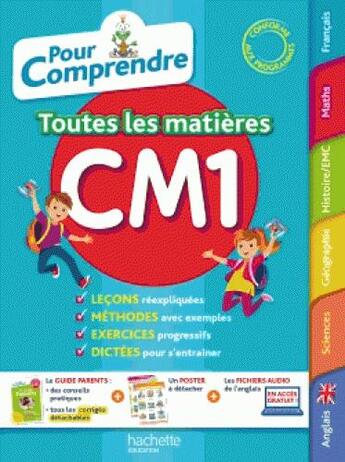 Couverture du livre « Pour comprendre toutes les matieres cm1 » de Jack Guichard aux éditions Hachette Education